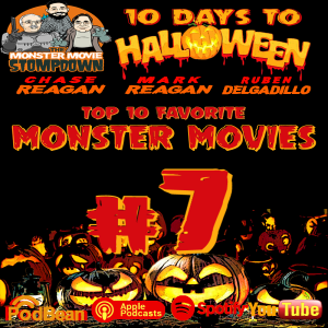 #MMS 10 Days to Halloween - Top 10 Favorite Monster Movies #7