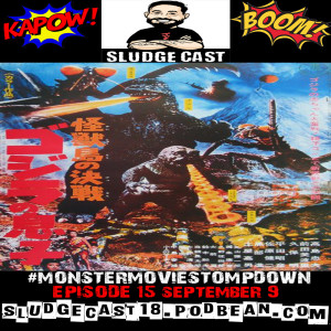 #MonsterMovieStompdown Episode 15: Son of Godzilla