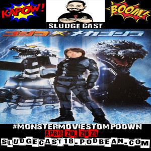#MonsterMovieStompdown Episode 57 - Godzilla x Mechagodzilla