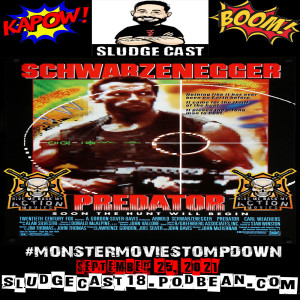 #MonsterMovieStompdown Episode 68 - Predator (GMBMAM Crossover)
