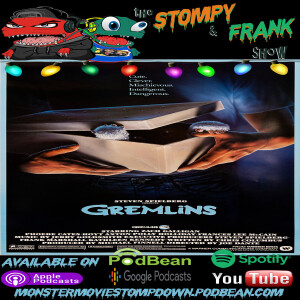 The Stompy & Frank Show Episode 5 - Gremlins Christmas Special