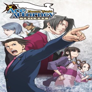Ep 37 (Part 2): Capcom’s Phoenix Wright: Ace Attorney Trilogy – Collateral Gaming x Collateral Cinema Collaboration Special (SPOILERS)