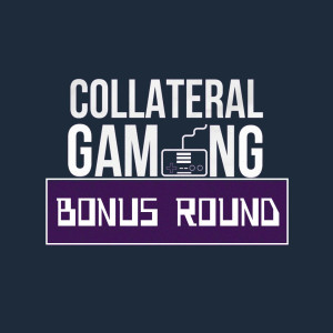 Video Game Recommendations w/ Ash & Zach: Part 1 – Collateral Gaming Bonus Round