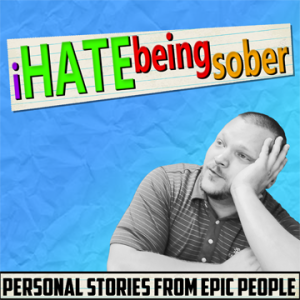 i HATE being sober - S01E16 - A Conversation with Jen PK