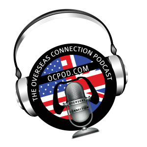 The Overseas Connection Podcast #491