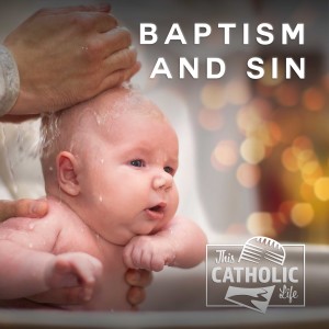 Baptism & Sin