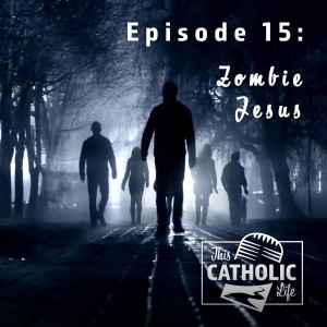 Zombie Jesus - S01EP15