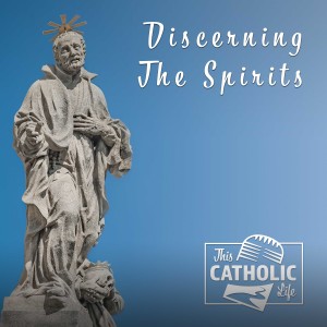 Discerning The Spirits