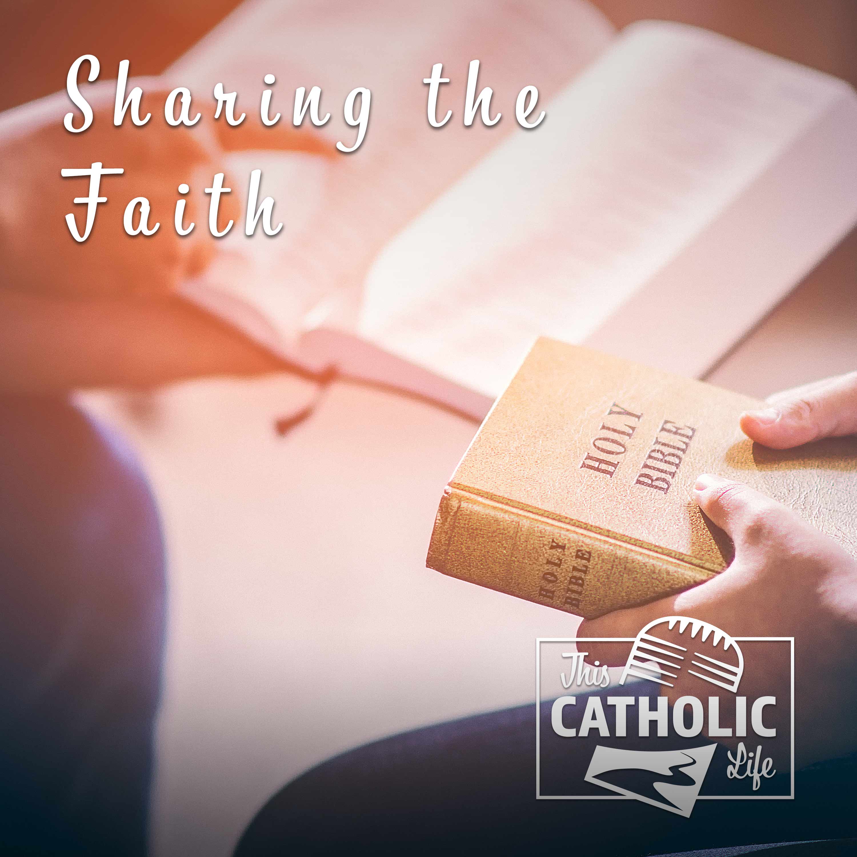 Sharing the Faith