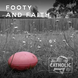 Footy and Faith