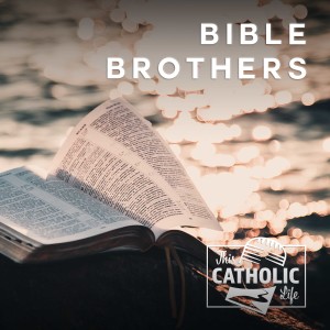 Bible Brothers