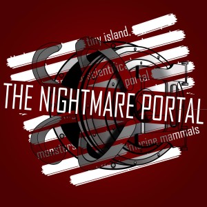 The Nightmare Portal Series 01, Episode 08