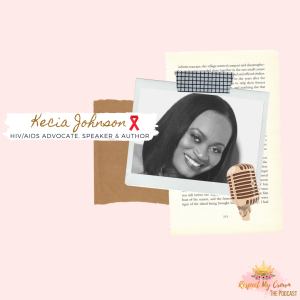 Episode 20: Respect My Crown with Kecia Johnson