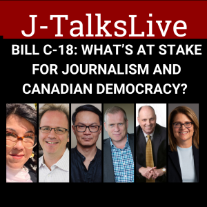Bill C-18: What’s at Stake for Journalism and Canadian Democracy?