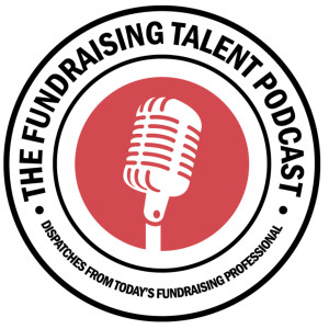 #97 | How can fundraising professionals better manage the expectations of boards and bosses?
