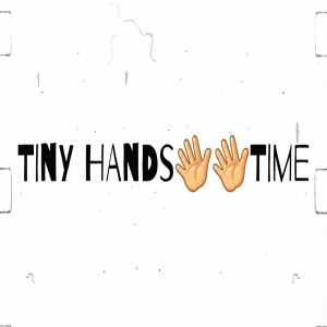 TINY👋👋HANDS TIME~2020👈