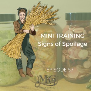 When Not To Eat Home Canned Food - Mini Training