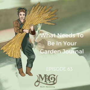 What Needs To Be In Your Garden Journal