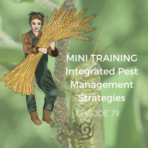Integrated Pest Management For Intensive Gardens MINI TRAINING