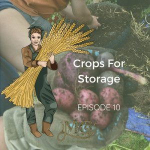 Crops for Storage