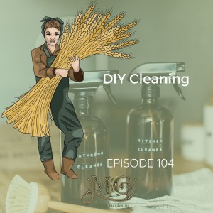 DIY Cleaning Products For Your Homestead