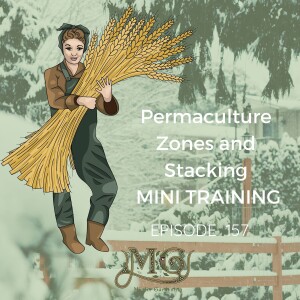 Using Permaculture Zones and Stacking