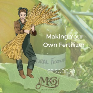 Make Your Own Fertilizer