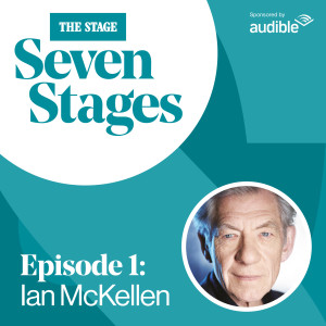 Seven Stages: Episode 1 - Ian McKellen