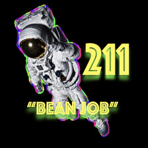 Episode 211: ”Bean Job”