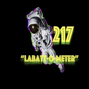 Episode 217: ”Labatt-O-Meter