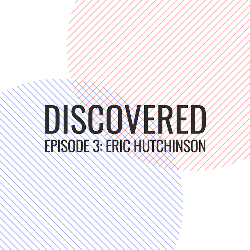 S1 | Episode 3: Eric Hutchinson
