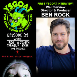The Blair Witch Project / Interview with Ben Rock