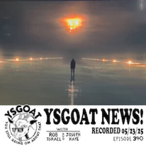 YSGOAT News: May 23, 2025
