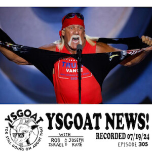 YSGOAT News: July 19, 2024