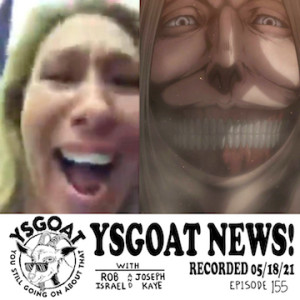 YSGOAT News: May 18, 2021