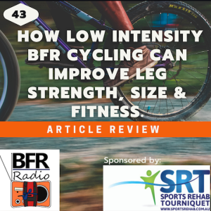 How low intensity BFR cycling can improve leg strength, size & fitness.