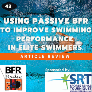 Using passive BFR to improve swimming performance in elite swimmers