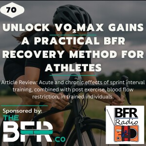 Unlock VO₂max Gains Without Compromising Sprint Intensity: A Practical BFR Recovery Method for Athletes