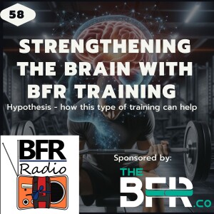 Strengthening the Brain with BFR Strength Training