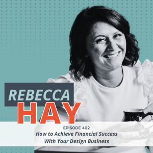 How to Achieve Financial Success With Your Design Business
