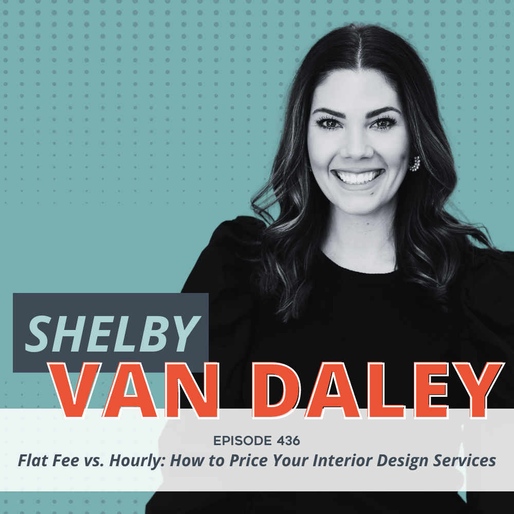 Flat Fee vs. Hourly: How to Price Your Interior Design Services [REPLAY]