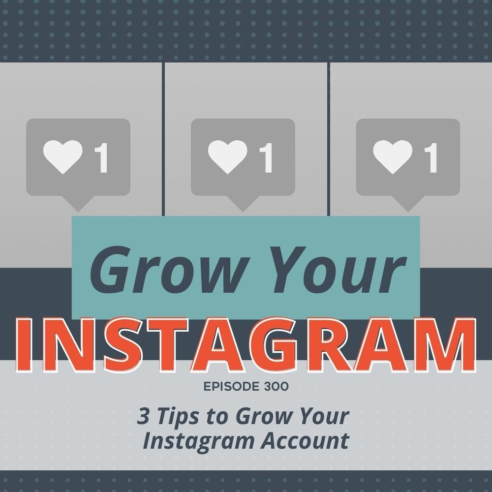 3 Tips to Grow Your Instagram Account | Mini News