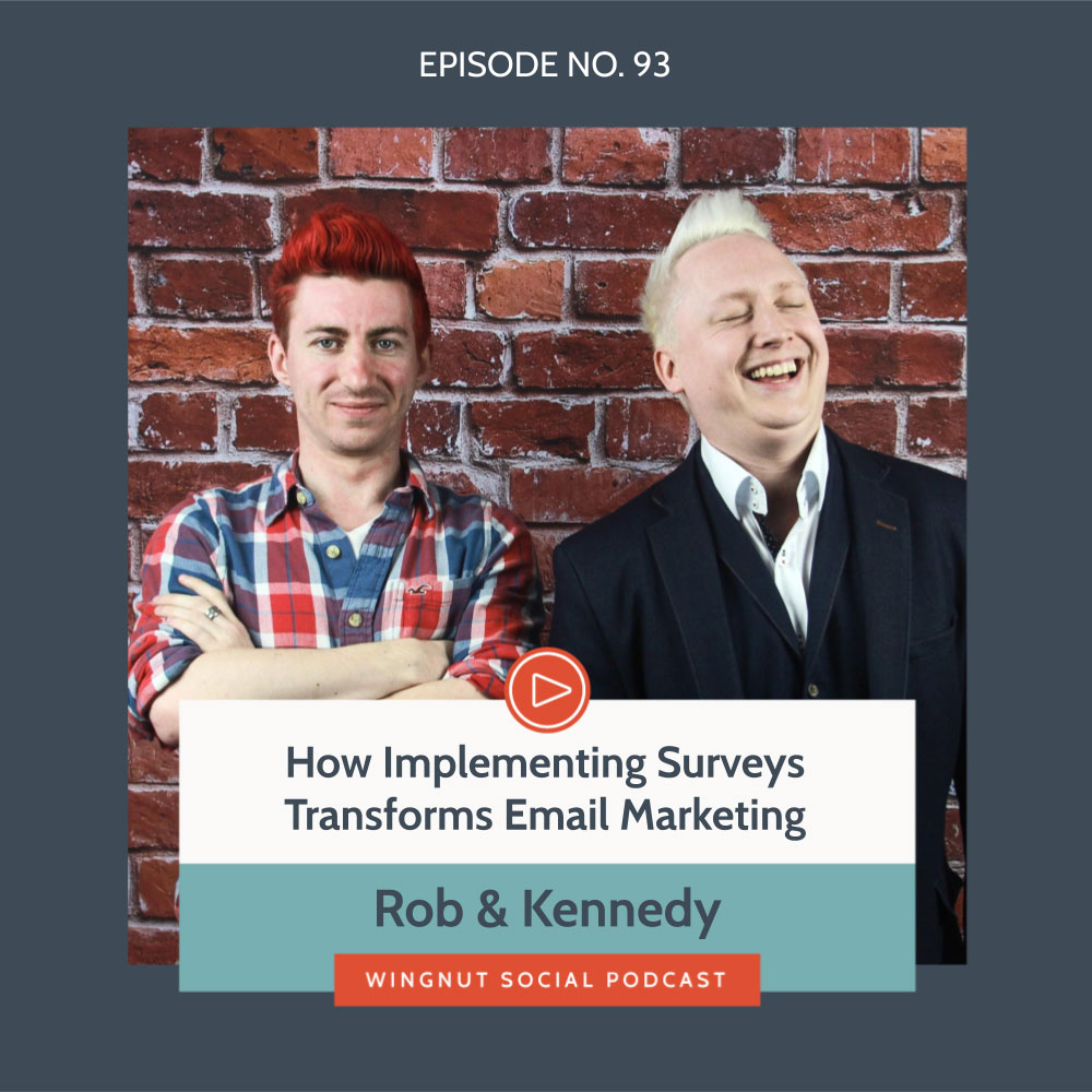 How Implementing Surveys Transforms Email Marketing with Rob & Kennedy