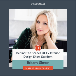 Behind The Scenes Of TV Interior Design Show Stardom with Britany Simon