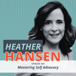 Mastering Self Advocacy