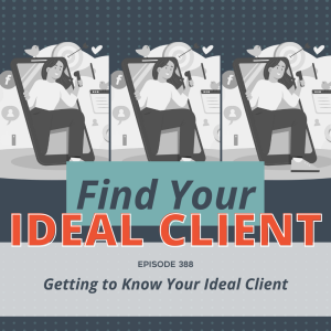 Getting to Know Your Ideal Client | Mini News