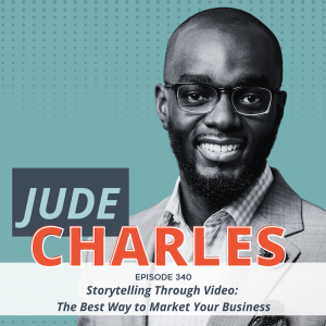 Storytelling Through Video: The Best Way to Market Your Business