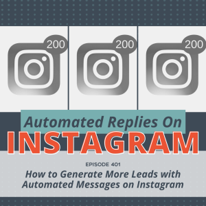 How to Generate More Leads with Automated Messages on Instagram
