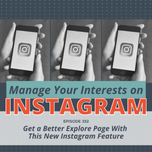 Get a Better Explore Page With This New Instagram Feature | Mini News