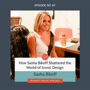 How Sasha Bikoff Shattered the World of Iconic Design